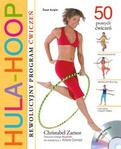 Hula-hoop Rewolucyjny program ćwiczeń + DVD