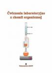 Ćwiczenia laboratoryjne z chemii organicznej, wyd. XI