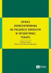 Opieka skoncentrowana na pacjencie dorosłym w intensywnej terapii 