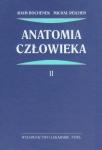 Anatomia człowieka Tom 2 Podręcznik dla studentów medycyny i lekarzy.