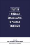 Strategie i innowacje organizacyjne w polskich uczelniach