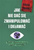 Jak nie dać się zmanipulować i okłamać