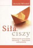 Siła ciszy. Odwracanie procesów starzenia