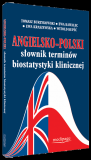 Angielsko-polski słownik terminów biostatystyki klinicznej