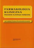 Farmakologia kliniczna Znaczenie w praktyce medycznej