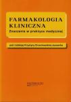 Farmakologia kliniczna Znaczenie w praktyce medycznej