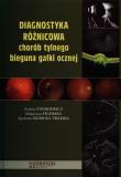 Diagnostyka różnicowa chorób tylnego bieguna gałki ocznej