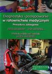 Diagnostyka i postępowanie w ratownictwie medycznym. Procedury zabiegowe.