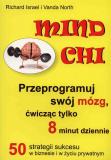 Mind Chi Przeprogramuj swój mózg