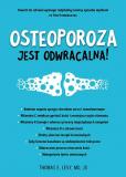 Osteoporoza jest odwracalna! 