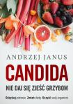 Candida. Nie Daj Się Zjeść Grzybom