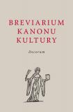 Breviarium Kanonu Kultury. Decorum UNIKAT