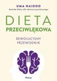 Dieta przeciwlękowa. Rewolucyjny przewodnik