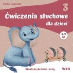 Ćwiczenia słuchowe dla dzieci cz.3