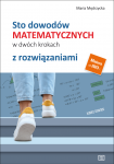 Sto dowodów matematycznych w dwóch krokach z rozwiązaniami