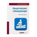 Zeszyt ćwiczeń z kinezyterapii dla studentów fizjoterapii