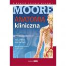 Anatomia kliniczna MOORE'A Tom I