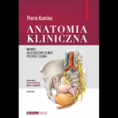 Anatomia Kliniczna - miednica, układ moczowo-płciowy, przekroje tułowia