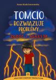 Tomcio rozwiązuje problemy. Złość i agresja