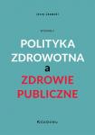  Polityka zdrowotna a zdrowie publiczne w.5