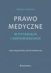 Prawo medyczne w pytaniach i odpowiedziach w.2