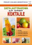 Dieta antyrakowa Na surowo Koktajle Porady Lekarza Rodzinnego 136