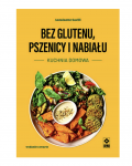  Bez glutenu pszenicy i nabiału Kuchnia domowa 