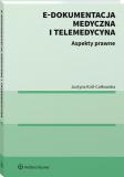 E-dokumentacja medyczna i telemedycyna