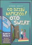 Co dzień naprzód ! Oto ja Karty pracy dla dzieci ze spacjalnymi potrzebami edukacyjnymi