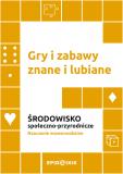 Gry i zabawy znane i lubiane. Środowisko