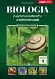 Biologia Zeszyt 1 Ćwiczenia maturalne z komentarzami Poziom rozszerzony