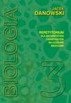Biologia Tom III Repetytorium dla maturzystów i kandydatów na uczelnie medyczne