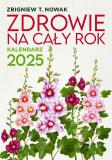 Zdrowie na cały rok. Kalendarz 2025