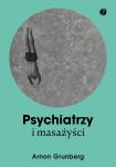 Psychiatrzy i masażyści