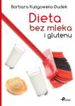 Dieta bez mleka i glutenu.