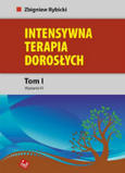 Intensywna terapia dorosłych - tom 1