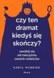 Czy ten dramat kiedyś się skończy?