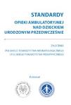 Standardy opieki ambulatoryjnej nad dzieckiem urodzonym przedwcześnie 