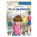 Po co się złościć?