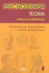 Psychoterapia Podręcznik akademicki Tom I - TEORIA