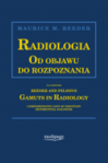 Radiologia. Od objawu do rozpoznania