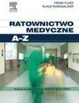 Ratownictwo medyczne Procedury od A do Z