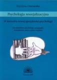 Psychologia resocjalizacyjna W kierunku nowej specjalności psychologii