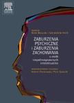 Zaburzenia psychiczne i zaburzenia zachowania u osób niepełnosprawnych intelektualnie